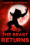 [The Beast 02] • The Beast Returns